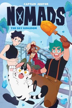 Nomads: The Sky Kingdom Ogn SC (Book 1) - Juuter, Captain