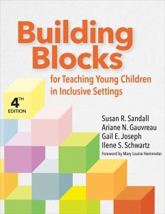 Building Blocks for Teaching Young Children in Inclusive Settings - Sandall, Susan R; Gauvreau, Ariane N; Joseph, Gail E; Schwartz, Ilene S