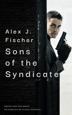 Sons of the Syndicate - Fischer, Alex J