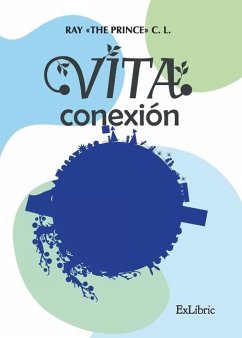 Vita conexión - The Prince C L, Ray