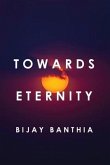 Towards Eternity