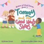 Tommy and the Good News Shoes