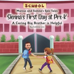 Sienna's First Day at Pre-K - Liss, Sabina