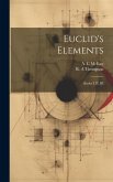 Euclid's Elements: Books I, II, III