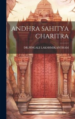 Andhra Sahitya Charitra - Lakshmikantham, Drpingali