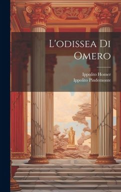 L'odissea Di Omero - Pindemonte, Ippolito; Homer, Ippolito