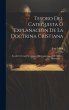 Tesoro Del Catequista Ó Explanación... - Bild 1