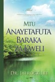Mtu Anayetafuta Baraka za Kweli(Swahili Edition)
