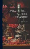 Ontario High School Chemistry: Pupils' Text-book