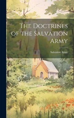 The Doctrines of the Salvation Army - Army, Salvation