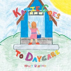 Katie Goes to Daycare (eBook, ePUB) - Babcock, Henry
