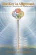 The Key Is Alignment (eBook, ePUB) - Bild 1