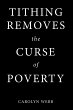 Tithing Removes the Curse of Poverty... - Bild 1