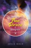 Seven True Stories to Inspire (eBook, ePUB)