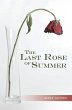 The Last Rose of Summer (eBook, ePUB) - Bild 1