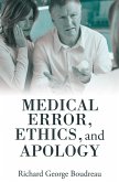 Medical Error, Ethics, and Apology (eBook, ePUB)