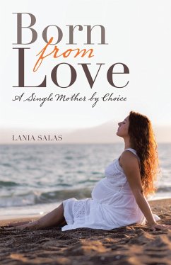 Born from Love (eBook, ePUB) - Salas, Lania