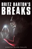 Britz Barton's Breaks (eBook, ePUB)