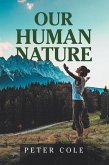 Our Human Nature (eBook, ePUB)