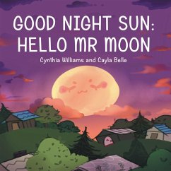 Cover Good Night Sun: Hello Mr Moon (eBook, ePUB)