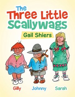 The Three Little Scallywags (eBook, ePUB) - Shiers, Gail