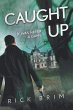 Caught Up (eBook, ePUB) - Bild 1
