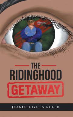 The Ridinghood Getaway (eBook, ePUB) The Ridinghood Getaway (eBook, ePUB)