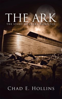 The Ark (eBook, ePUB) - Hollins, Chad E.