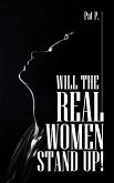 Will the Real Women Stand Up! (eBook, ePUB)