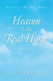 Heaven Is My Real Home (eBook, ePUB)