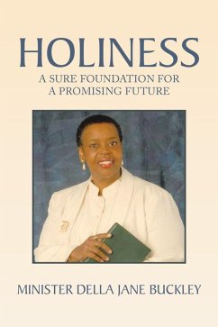 Holiness (eBook, ePUB) - Buckley, Minister Della Jane