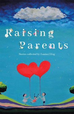 Raising Parents (eBook, ePUB) - Ch'Ng, Louisa