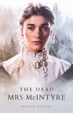 The Dead Mrs McIntyre (eBook, ePUB)