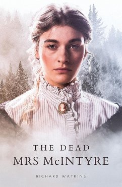 The Dead Mrs McIntyre (eBook, ePUB) - Watkins, Richard