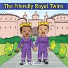 The Friendly Royal Twins (eBook, ePUB) - Bild 1