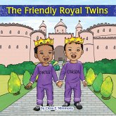 The Friendly Royal Twins (eBook, ePUB)