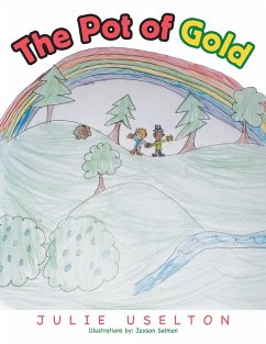 The Pot of Gold (eBook, ePUB) - Uselton, Julie