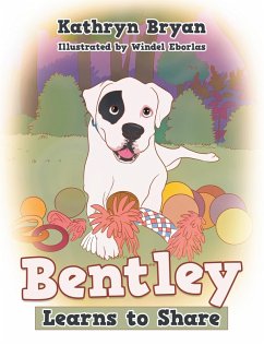 Bentley Learns to Share (eBook, ePUB) - Bryan, Kathryn