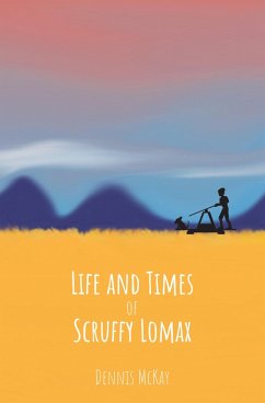 Life and Times of Scruffy Lomax (eBook, ePUB)