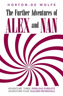 Cover The Further Adventures of Alex and Nan (eBook, ePUB)