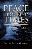 Peace in These Troubled Times (eBook, ePUB)