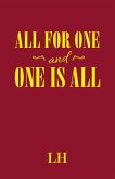 All for One and One Is All (eBook, ePUB)
