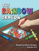 The Rainbow Dragon (eBook, ePUB)