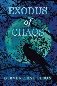 Exodus of Chaos (eBook, ePUB) - Olson, Steve Kent