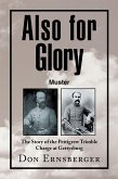 Also for Glory Muster (eBook, ePUB)