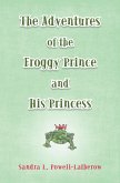 The Adventures of the Froggy Prince and His Princess (eBook, ePUB)