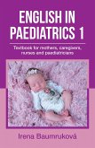 English in Paediatrics 1 (eBook, ePUB)