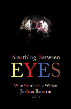 Breathing Between Eyes (eBook, ePUB) - Rosario, Joshua