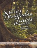 The Scent of Dangkalan Leaves (eBook, ePUB)