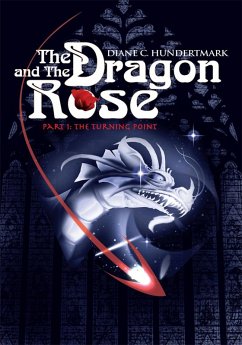 The Dragon and the Rose (eBook, ePUB)